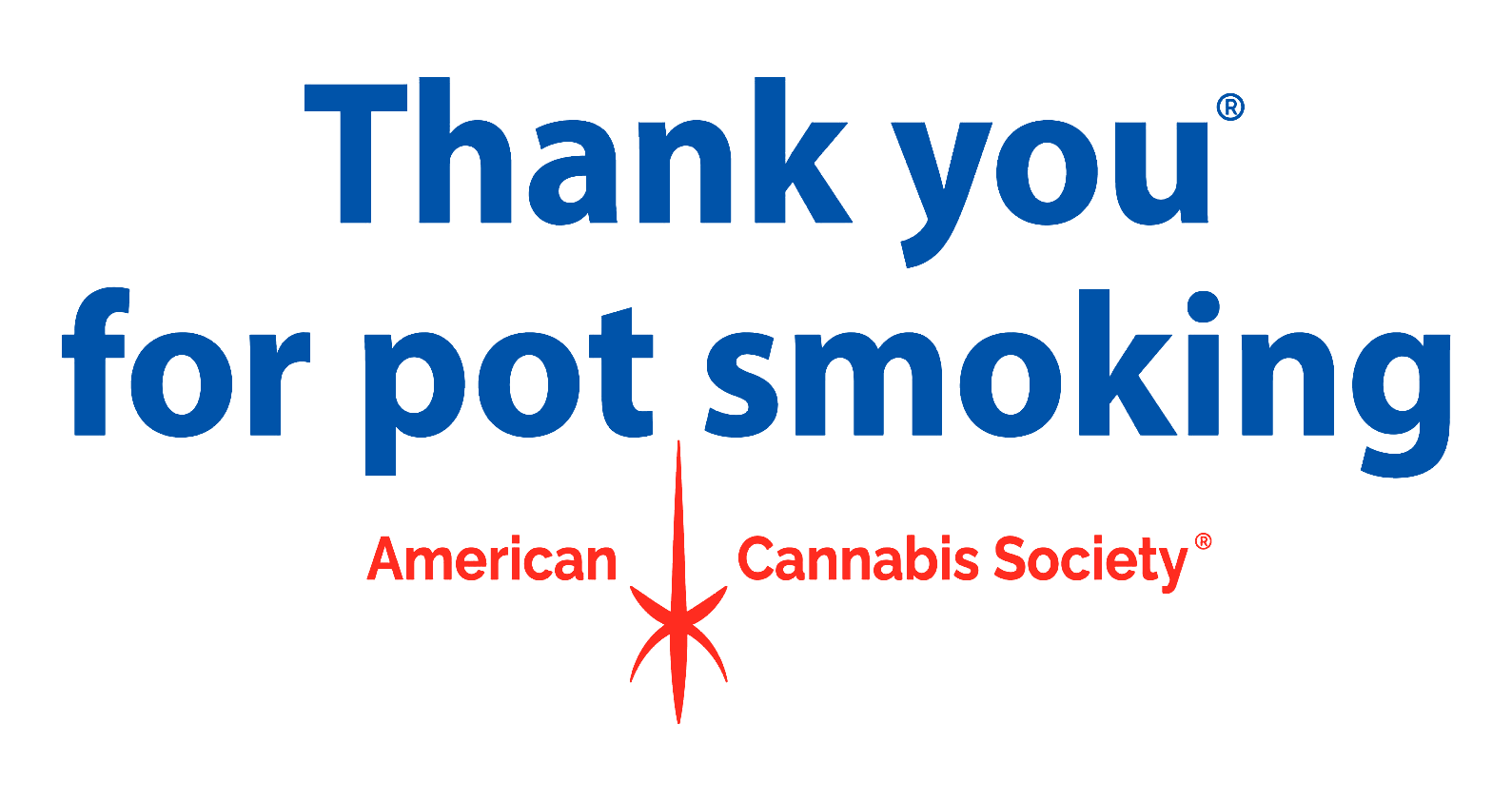 Thank You For Pot Smoking&reg; &ndash; American Cannabis Society&reg; Official Brand Logo